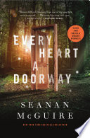 Cover of Every Heart a Doorway
