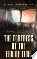 Cover of Fortress at the End of Time