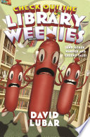 Cover of Check Out the Library Weenies