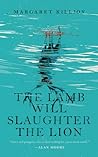 Cover of The Lamb Will Slaughter the Lion