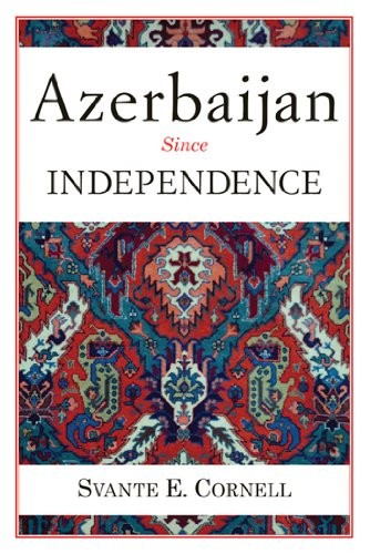Cover of Azerbaijan Since Independence (Studies of Central Asia and the Caucasus)