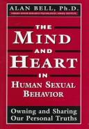 Cover of The mind and heart in human sexual behavior