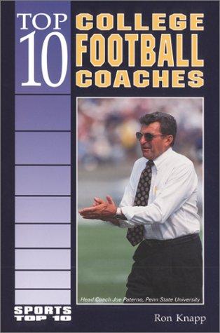 Cover of Top 10 college football coaches