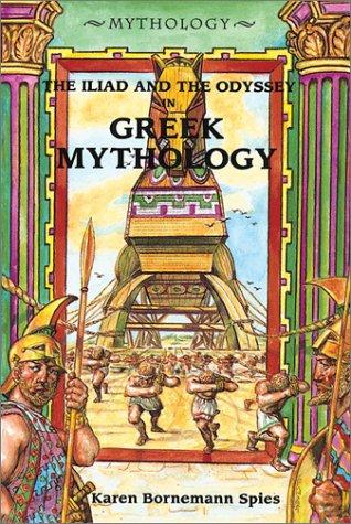 Cover of The Iliad and the Odyssey in Greek mythology