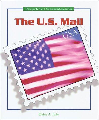 Cover of The U.S. Mail (Transportation and Communication Series)