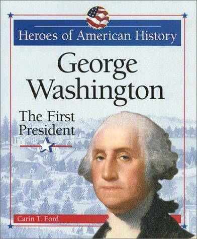 Cover of George Washington, the first president
