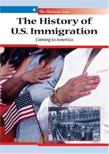 Cover of The History of U.S. Immigration