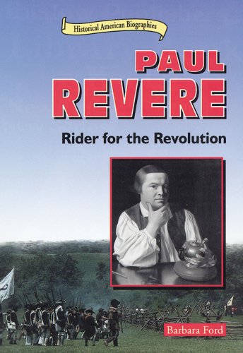 Cover of Paul Revere: Rider for the Revolution