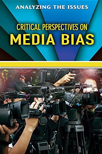 Cover of Critical Perspectives on Media Bias