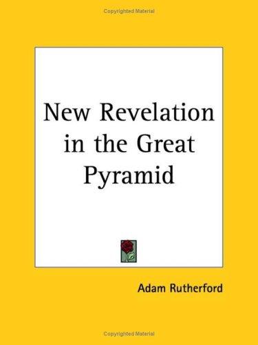 Cover of New Revelation in the Great Pyramid