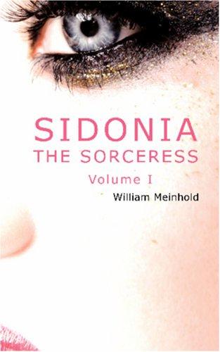 Cover of Sidonia The Sorceress, Volume I