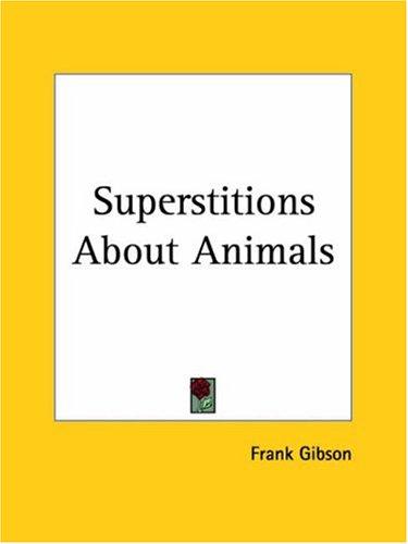 Cover of Superstitions About Animals