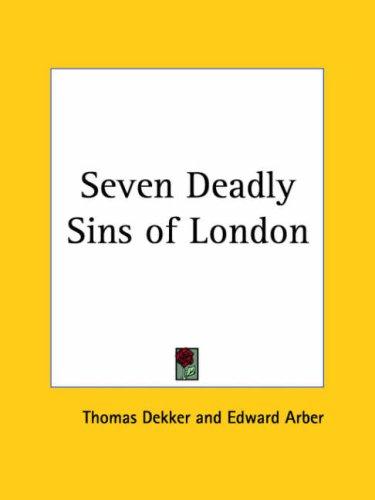 Cover of The seven deadly sins of London