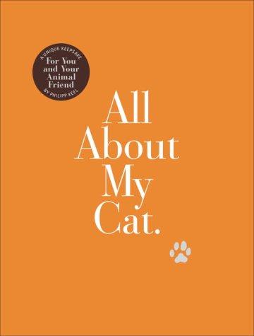Cover of All About My Cat
