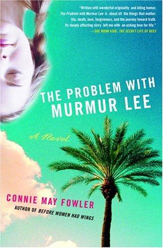 Cover of The Problem with Murmur Lee