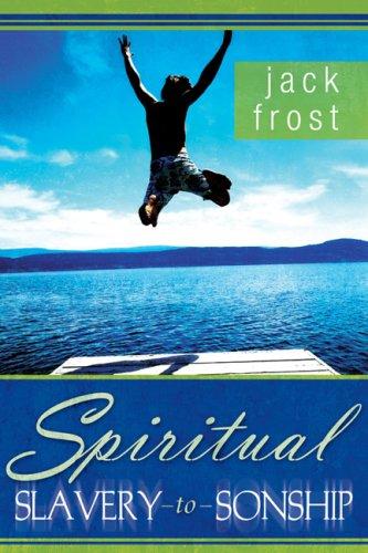 Cover of Spiritual Slavery to Spiritual Sonship