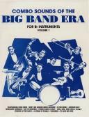 Cover of Combo Sounds of the Big Band Era for B-flat Instruments