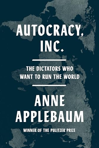 Cover of Autocracy Inc.