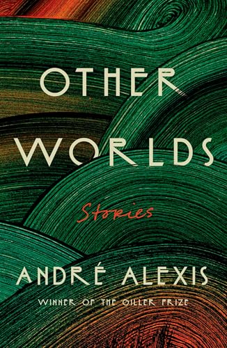 Cover of Other Worlds: Stories