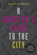 Cover of A Burglar's Guide to the City