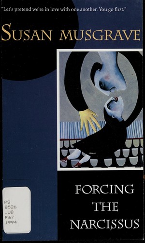 Cover of Forcing the narcissus