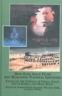 Cover of How East Asian films are reshaping national identities