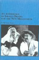 Cover of An Anthology Of Israeli Drama For The New Millennium (Studies in Theatre Arts)