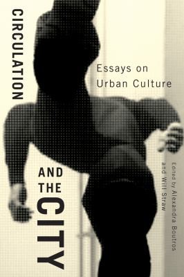Cover of Circulation and the City
Culture of Cities
