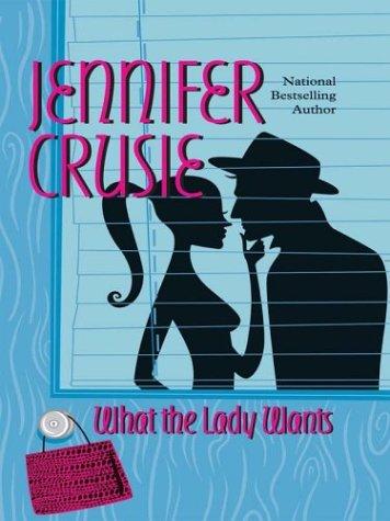 Cover of What the Lady Wants