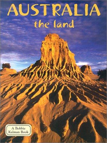 Cover of Australia the Land (Lands, Peoples, and Cultures)