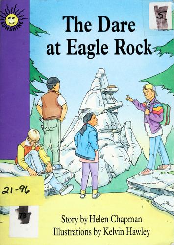 Cover of The dare at Eagle Rock (Sunshine)