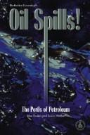 Cover of Oil spills!