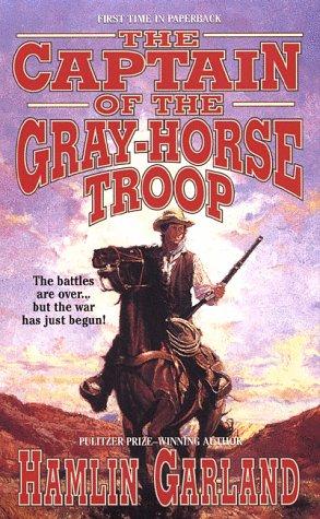 Cover of The captain of the Gray-horse troop