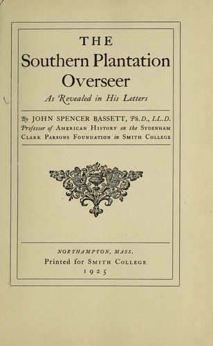 Cover of Southern Plantation Overseer As Revealed In His Letters
