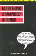 Cover of Mastering Advanced Spanish (Hippocrene Master Series)