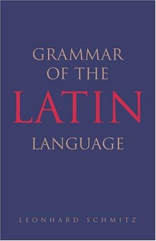 Cover of Grammar of the Latin language