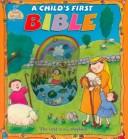 Cover of A Child's 1st Bible (Bean Sprouts)