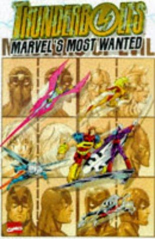 Cover of Thunderbolts: Marvel's Most Wanted