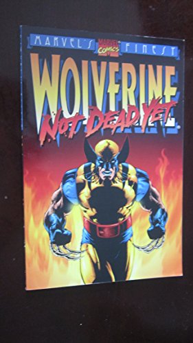 Cover of Wolverine: Not Dead Yet