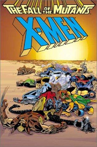 Cover of X-Men: The Fall of the Mutants