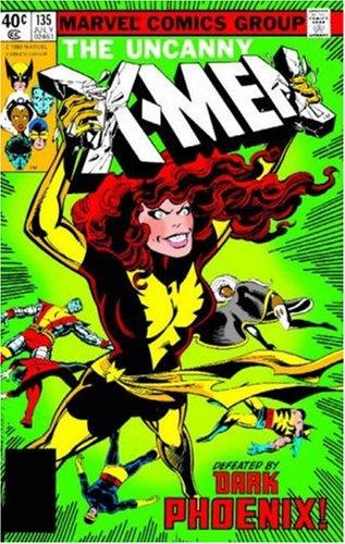 Cover of X-Men: The Dark Phoenix Saga
