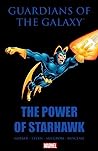 Cover of Guardians of the Galaxy: The Power of Starhawk