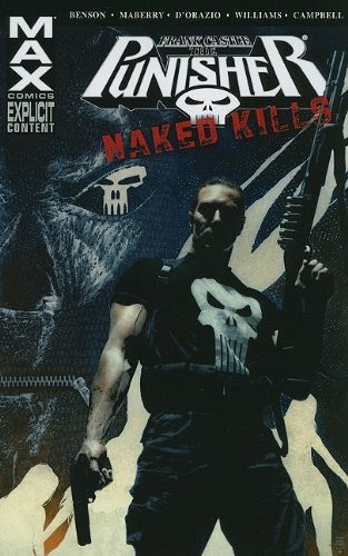 Cover of Punisher Max: Naked Kills