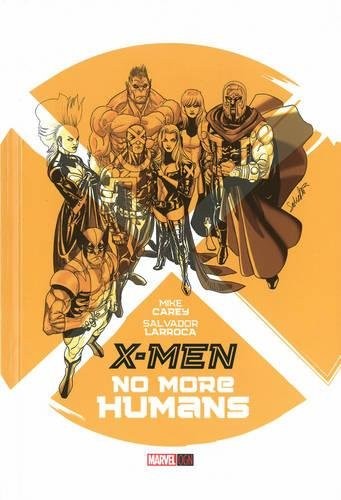 Cover of X-Men: No More Humans