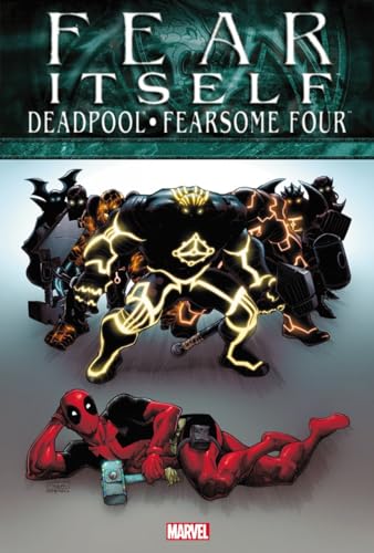 Cover of Fear Itself: Deadpool/Fearsome Four
