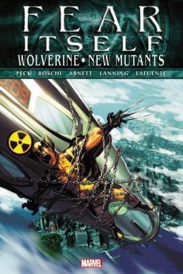 Cover of WolverineNew Mutants
Fear Itself