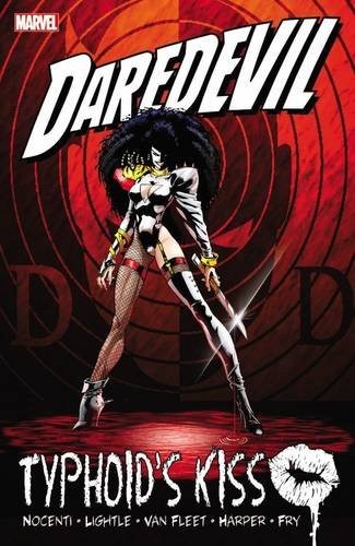 Cover of DAREDEVIL: TYPHOID'S KISS