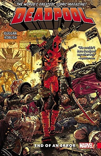 Cover of Deadpool: World's Greatest, Volume 2: End of an Error
