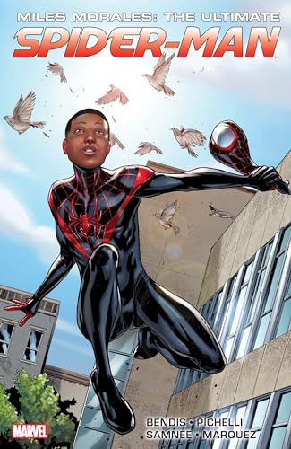 Cover of Miles Morales: The Ultimate Spider-Man, Book 1