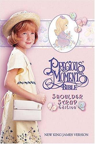 Cover of Precious Moments Bible, Small Hands, Shoulder Strap Edition